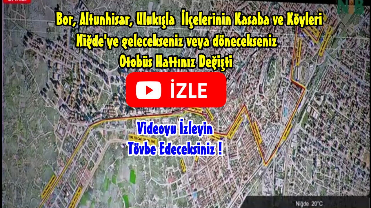 Tartışmalı Bor-Niğde ; Niğde-Bor Otobüs Hattı Değişikliği