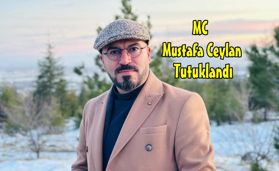 MC Mustafa Ceylan Tutuklandı