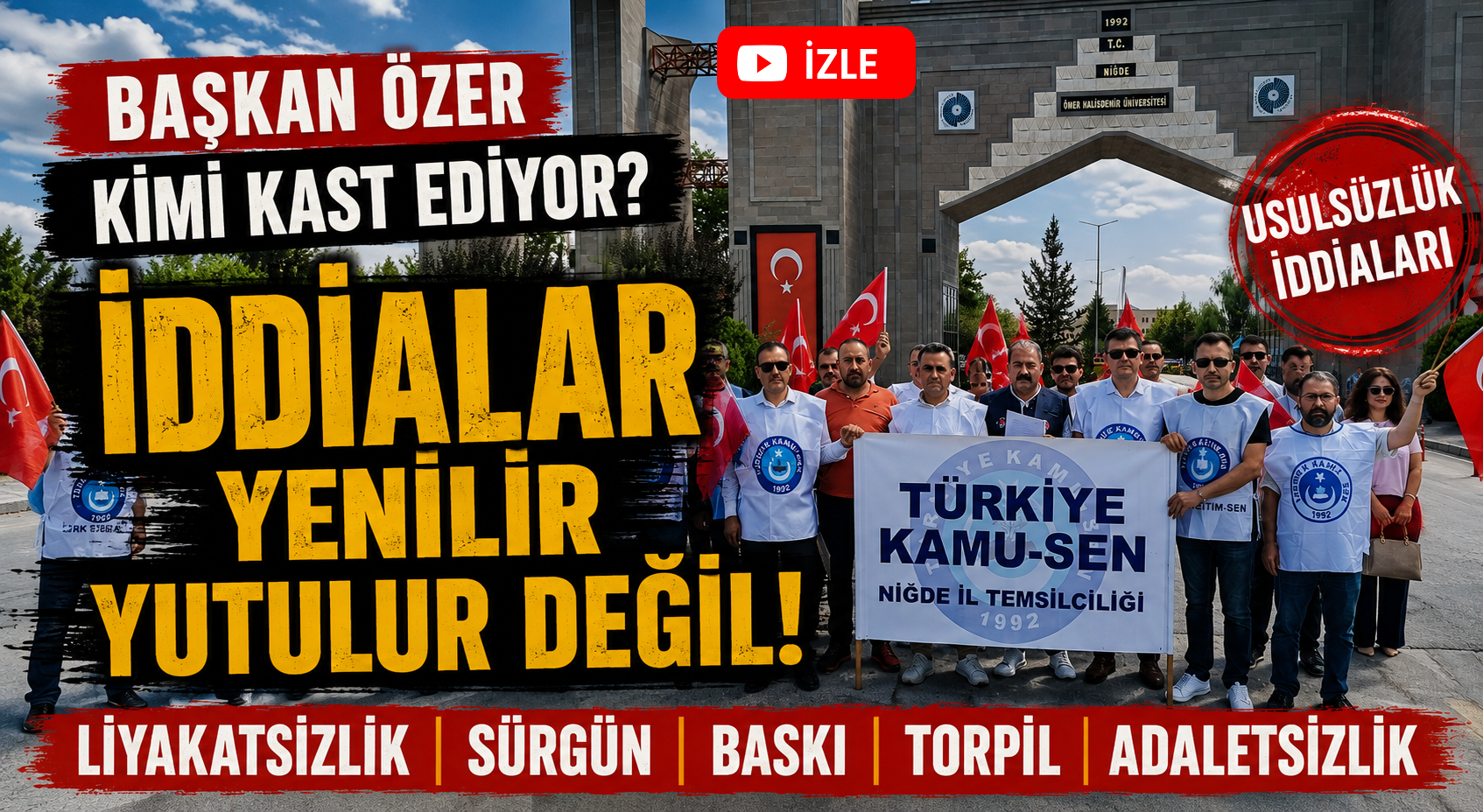 Niğde Kamusen: “Üniversiteyi Kim Yönetiyor?” , "Niğde Sizden Büyüktür"