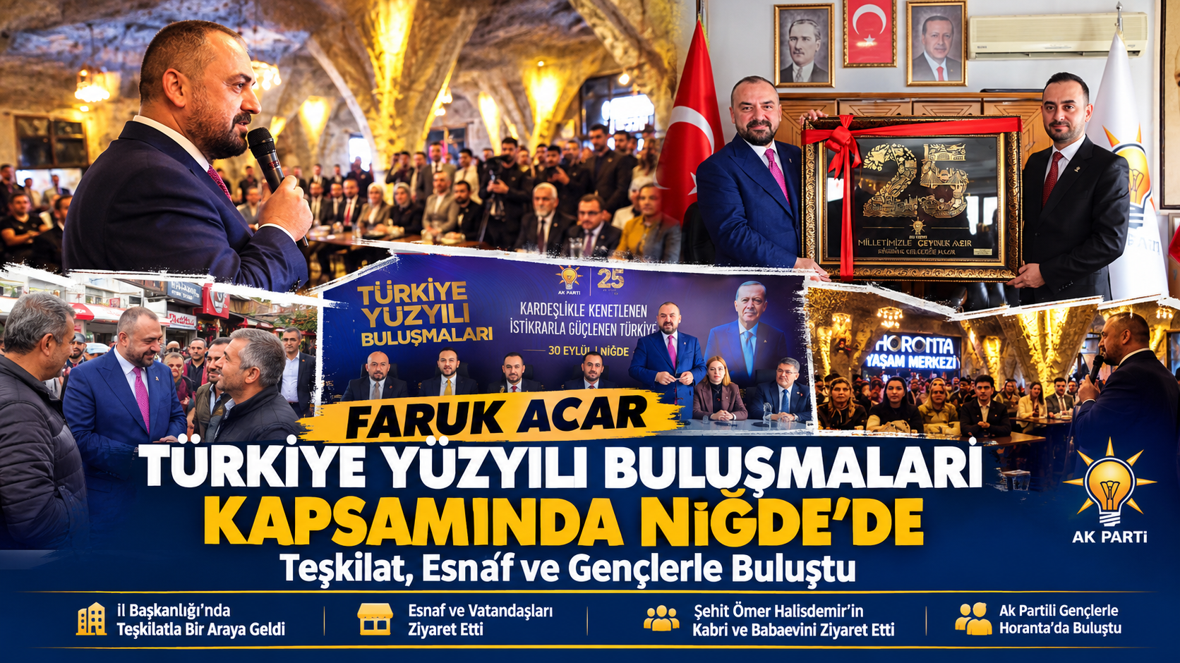 Faruk Acar, Türkiye Yüzyılı Buluşmaları kapsamında Niğde’de