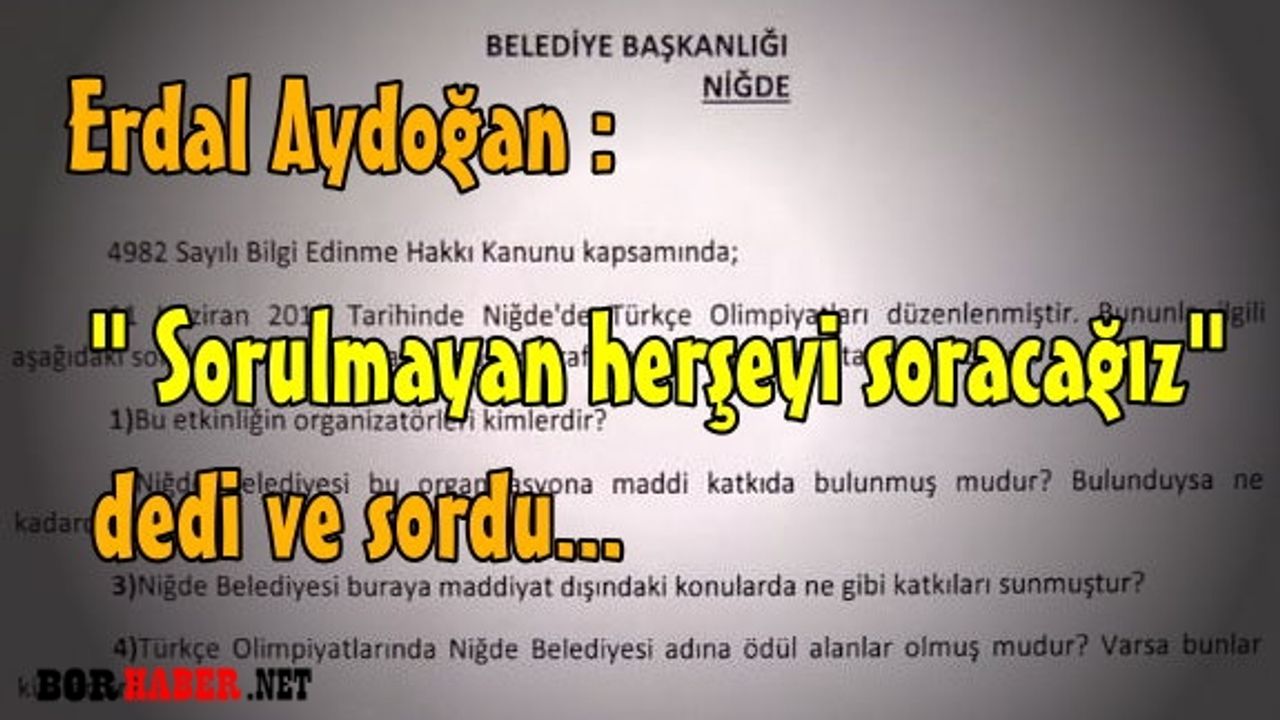 Erdal Aydoğan  yine soru sordu...