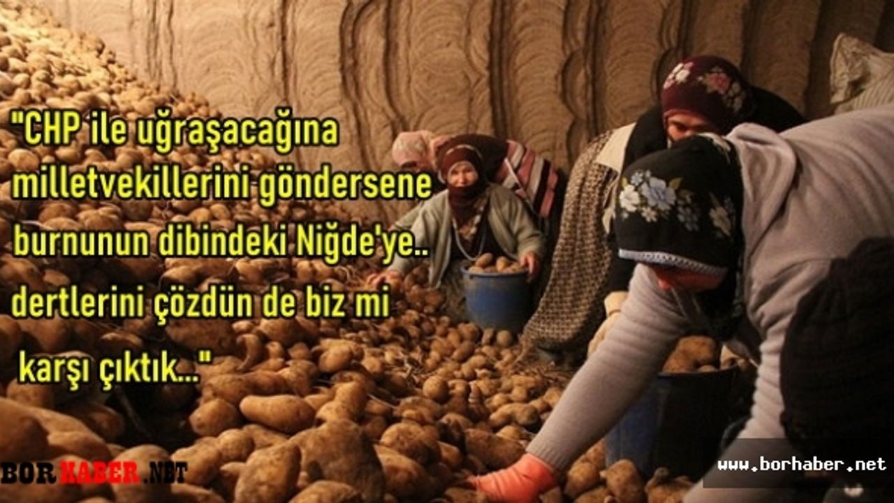 Kılıçdaroğlu bir kez daha Niğdeli patates üreticilerini gündeme getirdi
