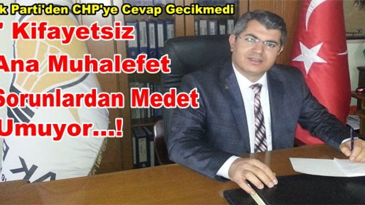 Ahmet Özmen’den CHP’ye SALVO…