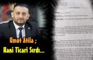 Umut Atila ; Hani Ticari Sırdı?