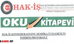 Hak-İş Konfederasyonu  ile Oku Kitap Kırtasiye İndirim Protokolü Yaptı
