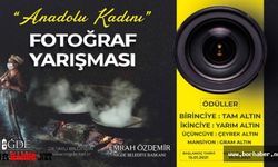 "Anadolu Kadını" fotoğraf yarışması başlıyor