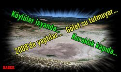 Gölet yapıldı ama su tutmadı
