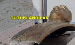 Atatürk Büstüne Saldırı Zanlıları Tutuklandı