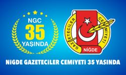 Niğde Gazeteciler Cemiyeti 35 yaşında