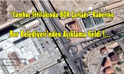 "Cumhur İttifakında BOR Çatlağı" Haberlerine Belediyeden Açıklama