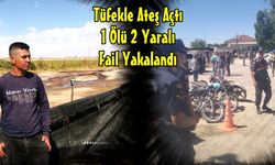 Niğde'de Tüfekle Ateş Açtı. 1 Ölü 2 Yaralı
