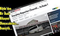 Niğde'den bir ihale hikayesi okuyacaksınız... Demiştik...  İhale yenileniyor.