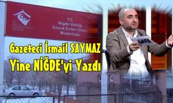 İsmail Saymaz Niğde'deki Olayın Fikri Takibini Yaptı