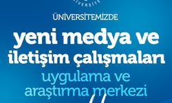 NÖHÜ “Yeni Medya ve İletişim Çalışmaları Uygulama ve Araştırma Merkezi” Kuruldu