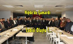 Niğde’de Çamardı Lobisi Oluşturuldu