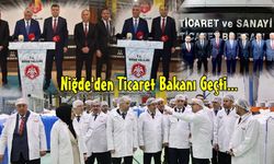 Ticaret Bakanı Bolat Niğde’de Temaslarda Bulundu