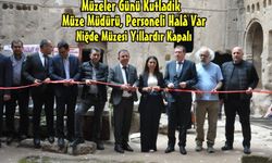 Gümüşler Manastırı’nda Müzeler Günü Kutlandı