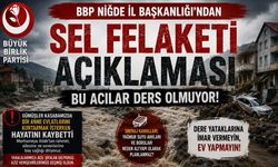 BBP Niğde İl Başkanı Karataş: “Bu Acılar Ders Olmuyor”