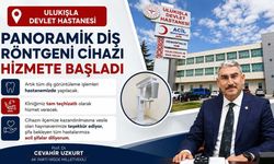 Ulukışla Devlet Hastanesi'nde Panoramik Diş Röntgeni Dönemi Başladı