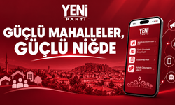 Yeni Parti Niğde’den Mahalle Sorunları İçin Dijital Platform