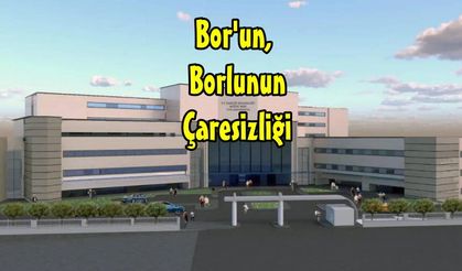 Bor, çaresizlik devrine girdi