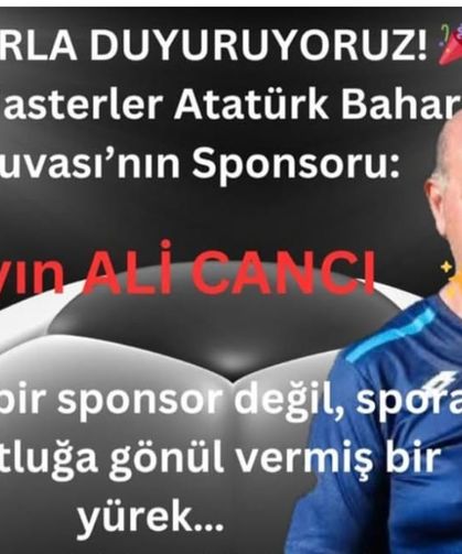 9. Masterler Atatürk Bahar  Turnuvası   Sponsoru Ali Cancı Oldu