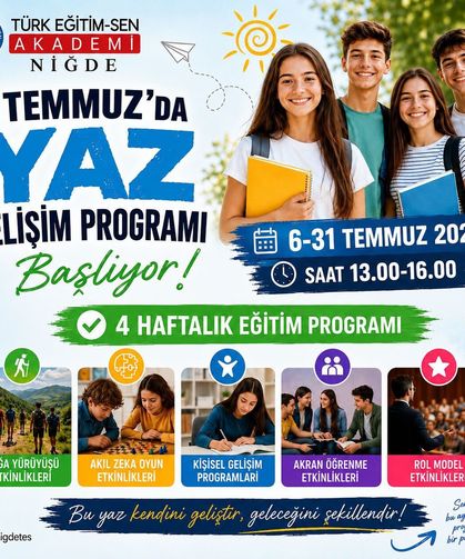 Türk Eğitim-Sen Akademi Yaz Gelişim Programı Başlıyor