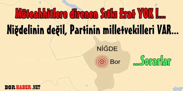 Adama sorarlar…