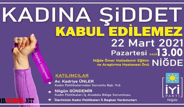 İstanbul Sözleşmesinin iptaline tepki için Niğdeli kadınlara çağrı