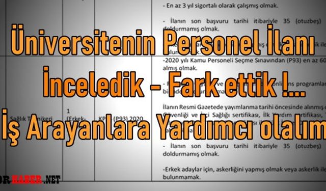 Üniversite'nin İş İlanı... Aranan Niteliklerin Niteliği...