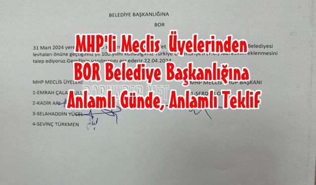 MHP'li Meclis Üyelerinden Ak Partili  Bor Belediyesine Anlamlı Teklif