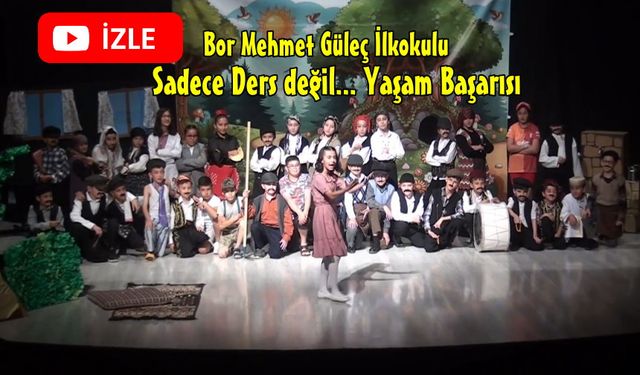 Bor Mehmet Güleç İlkokulu'nun Tiyatro Gösterisi