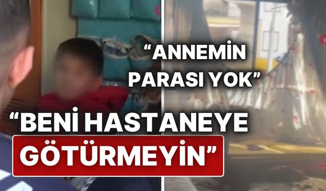 “Ama annemin parası yok”