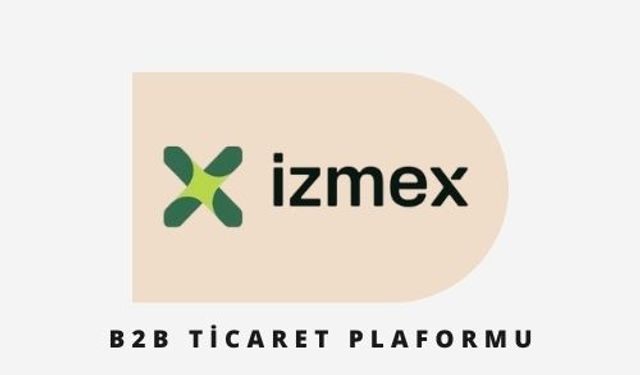İzmex - B2B Ticaret Platformu