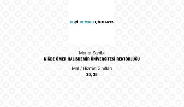 Üniversitenin “Elçi Elmalı Çikolata” Markası Tescillendi