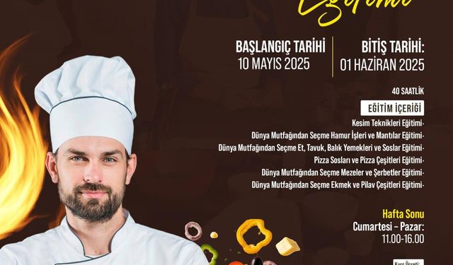 Temel Aşçılık Eğitim ile Sektöre Yeni Bir Soluk Geliyor