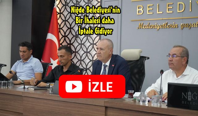 Niğde Belediyesi'nin Bir İhalesi Daha Tartışmaya Açıldı