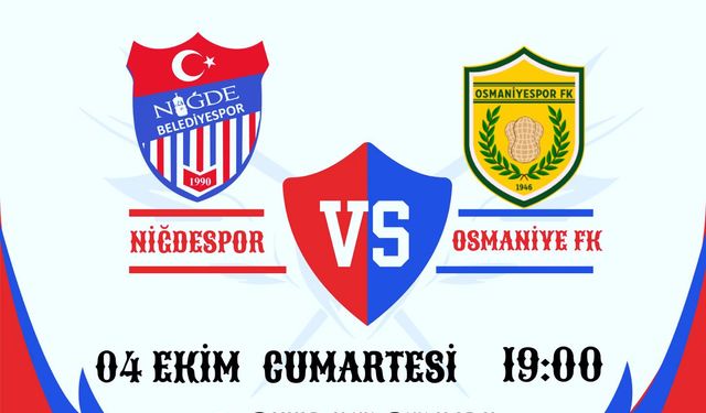 Lider Niğde Belediyespor, Evinde Osmaniyespor’u Konuk Edecek