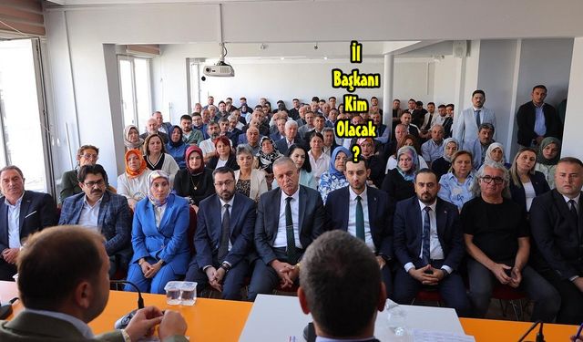 Ak Parti İl Başkanlığı  için Temayülden Kim Çıktı?