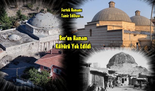 Fertek Hamamı Tamir Ediliyor. Bor Hamamları Kapalı