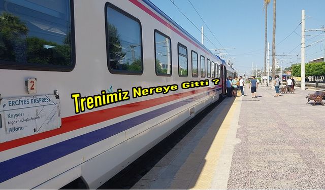 Niğde’nin Trenle İmtihanı