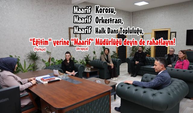 Maarif Orkestrası, Korosu ve Halk Dansları Topluluğu Çalışmaları Sürüyor