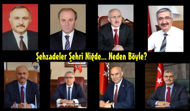 Niğde: Şehzadeler Şehri Oldu