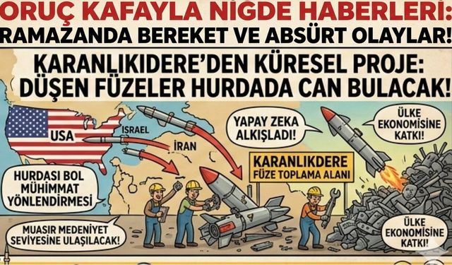 Oruç Kafayla Niğde Haberleri