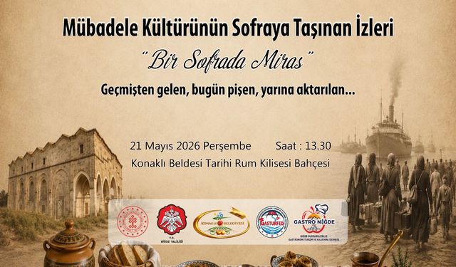 Konaklı’da Mübadele Sofrası Kurulacak
