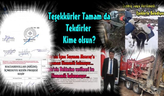 Niğde’nin Memba Suyu Aksaray’a, Niğdeli’ye Kuyu Suyu… Yakışır!