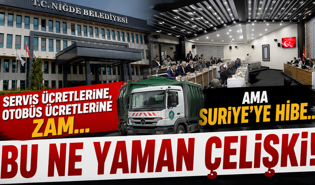 Niğde’den Suriye’ye Hibe, Vatandaşa Zam: Yerel Yönetimin Sınırı Nerede?
