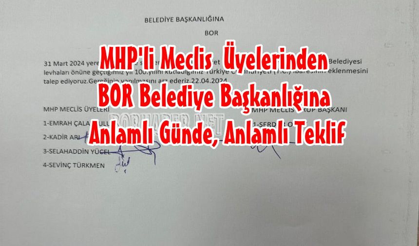 MHP'li Meclis Üyelerinden Ak Partili  Bor Belediyesine Anlamlı Teklif