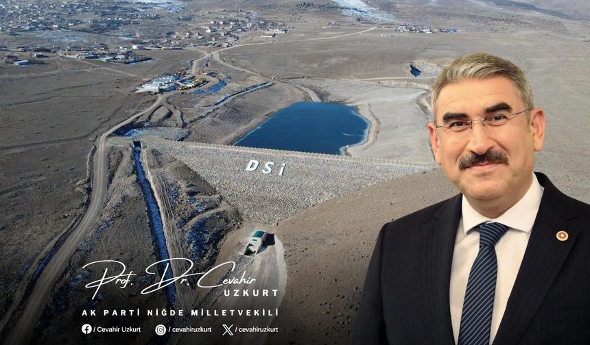 Niğde’de DSİ Projelerine Rekor Ödenek! 2025 Yılı Bütçesi 347 Milyon TL’ye Yükseltildi