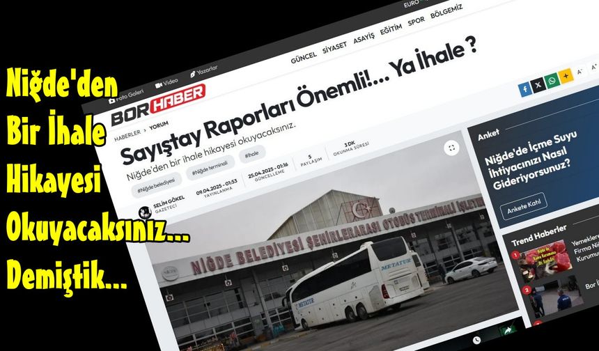 Niğde'den bir ihale hikayesi okuyacaksınız... Demiştik...  İhale yenileniyor.